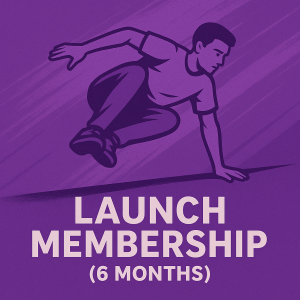 6 Months Launch Membership